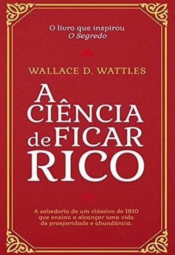 Libro A ciência de ficar rico: O livro clássico do sucesso financeiro