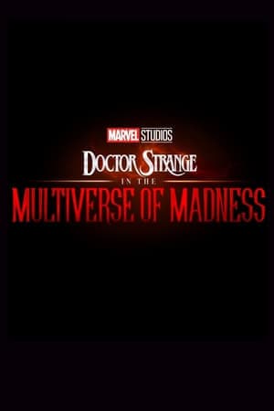 Movie Doctor Strange in the Multiverse of Madness