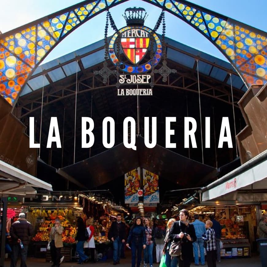 Lugar Mercat de la Boqueria