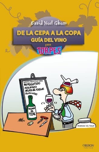 Book De la cepa a la copa. Guía del Vino