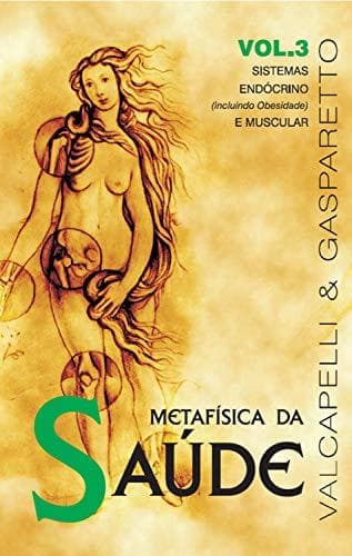 Book Metafísica da saúde: Sistemas endócrino e muscular