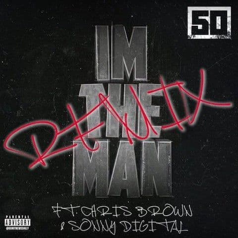 Music 50 Cent ft. Chris Brown - I'm The Man