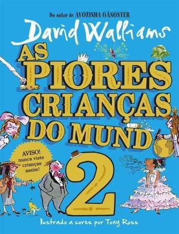 Libro As piores crianças do mundo 2