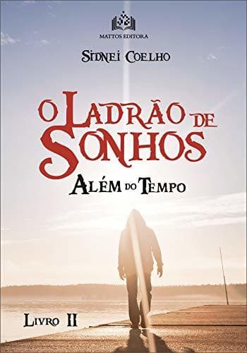 Book O Ladrão de Sonhos: Além do Tempo