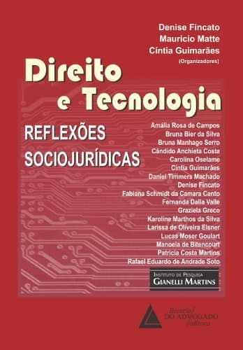 Libro Direito e Tecnologia Reflexões Sociojurídicas