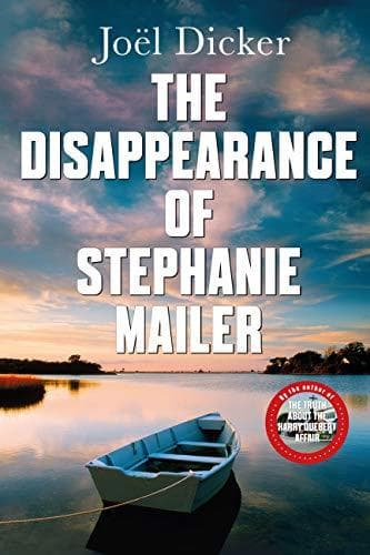 Book The Disappearance of Stephanie Mailer: A gripping new thriller with a killer