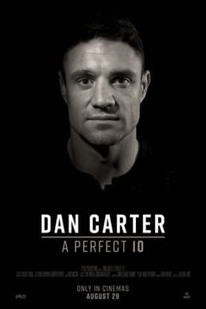 Película Dan Carter: A Perfect 10