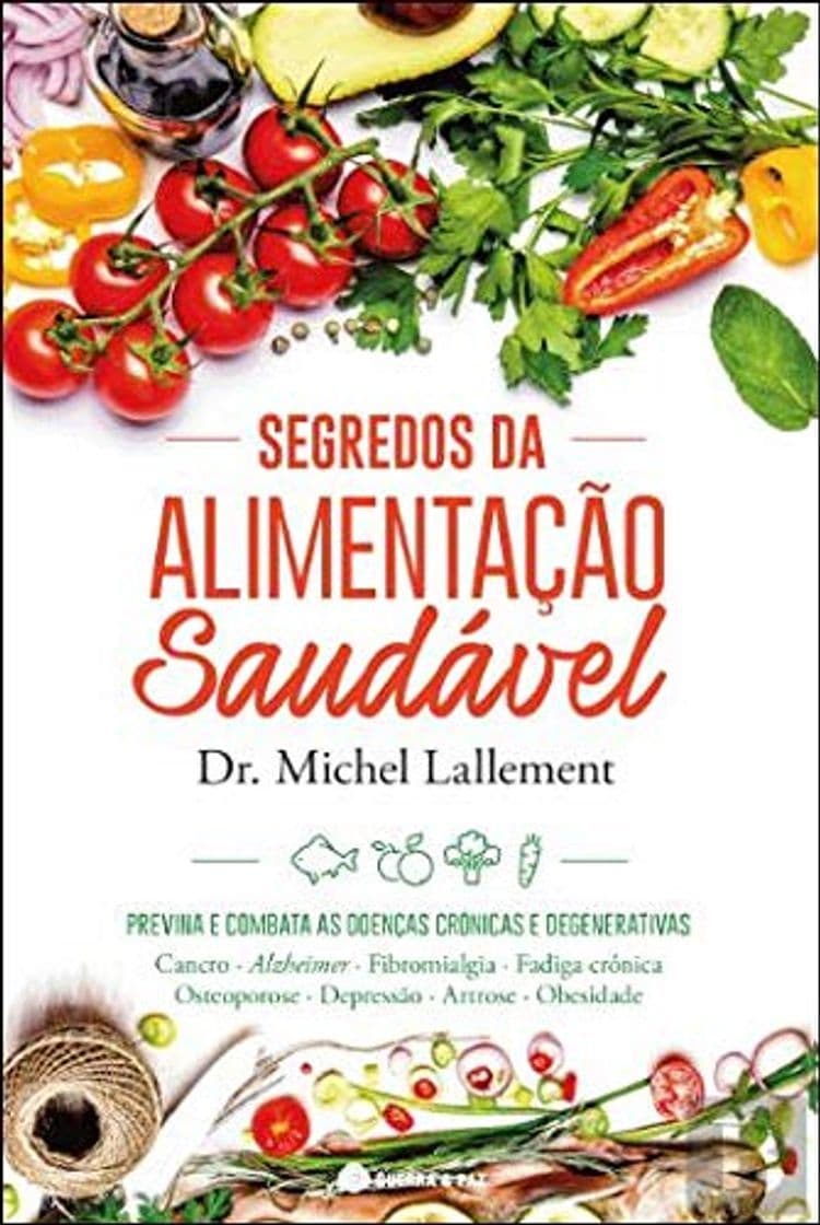 Book Segredos da Alimentação Saudável