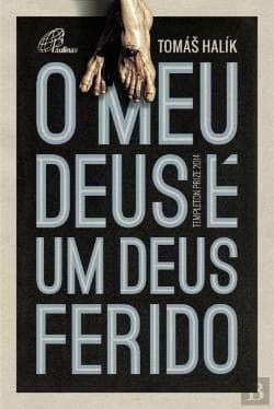 Libro O Meu Deus é um Deus Ferido