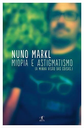 Libro Miopia e astigmatismo: A minha visão das coisas