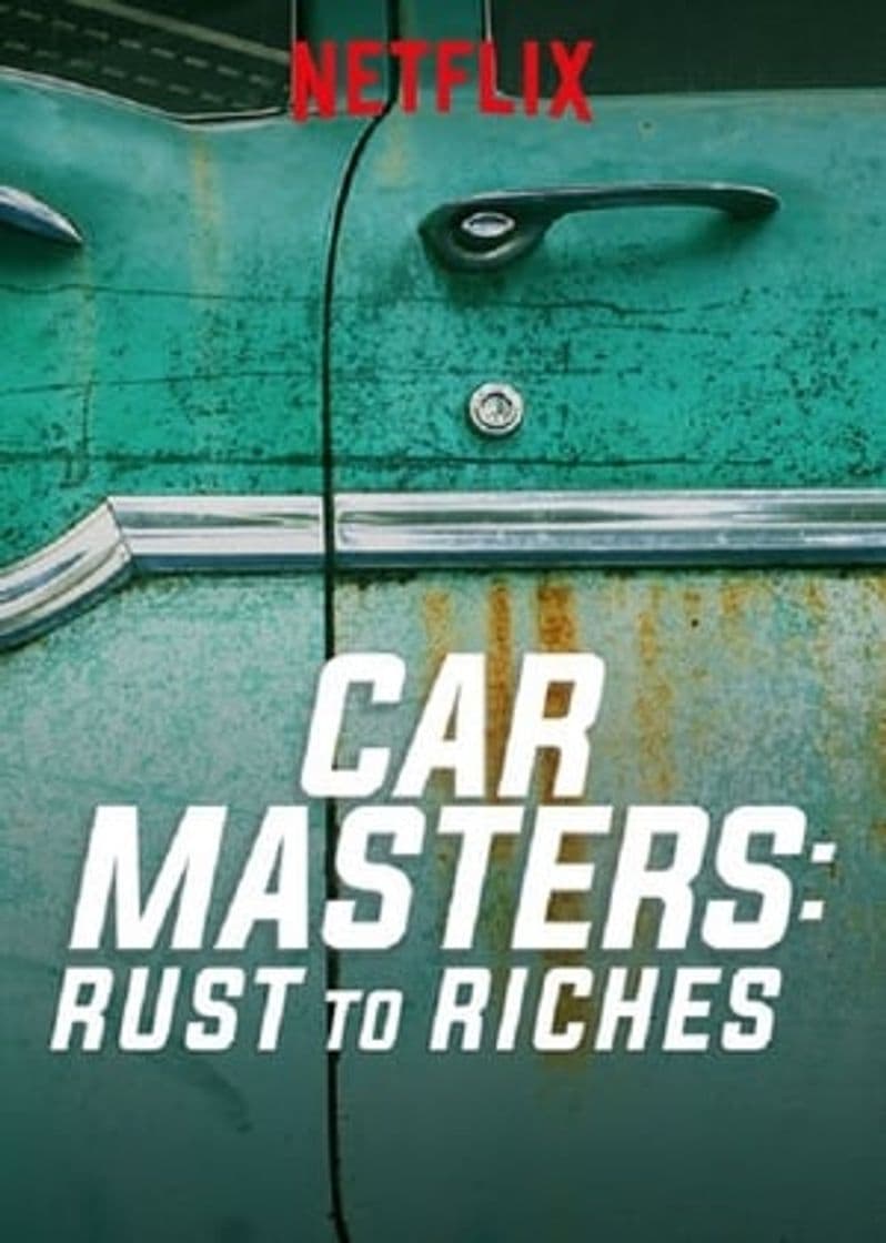 Serie Car Masters: Rust to Riches