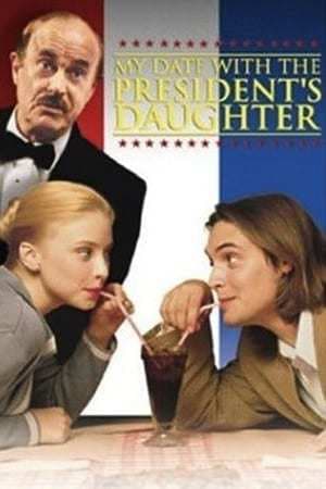 Película My Date with the President's Daughter