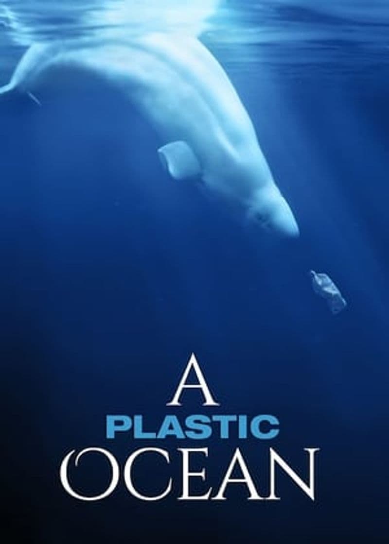 Movie A Plastic Ocean