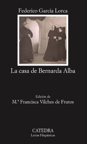 Book La casa de Bernarda Alba: 43 (Letras Hispánicas)