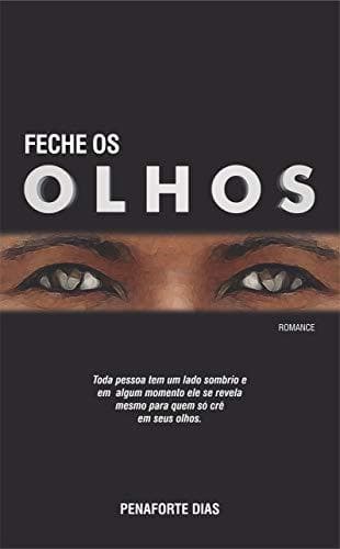 Libro Feche os Olhos: Romance