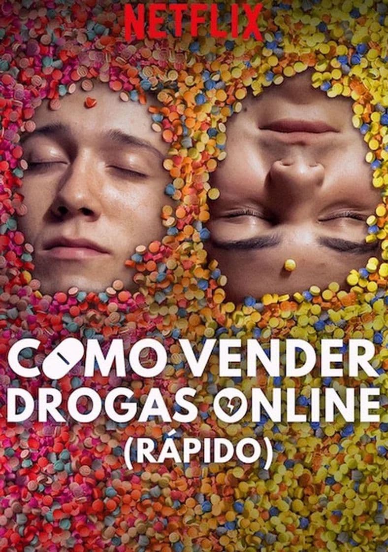 Serie Cómo vender drogas online, a toda pastilla