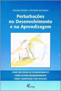 Libro Perturbações no Desenvolvimento e na Aprendizagem

