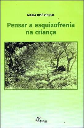 Libro Pensar a esquizofrenia na criança

