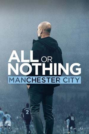 Serie All or Nothing: Manchester City