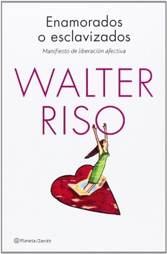 Libro Enamorados o esclavizados: Manifiesto de liberación afectiva