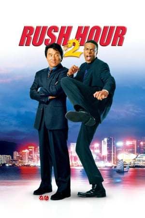 Película Rush Hour 2