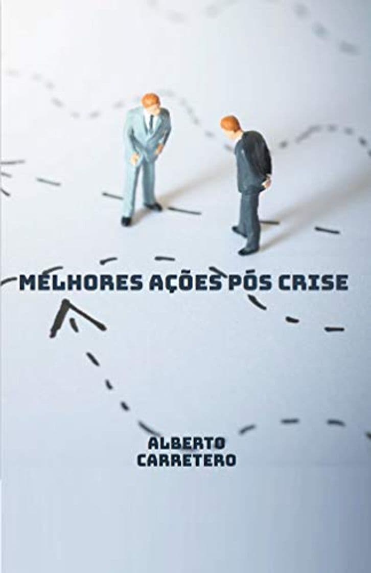 Libro As Melhores Ações Pós Crise