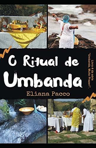 Libro O Ritual de Umbanda: Para Leigos