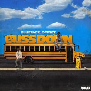 Canción Bussdown (feat. Offset)