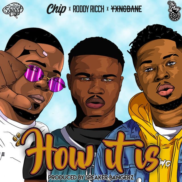 Music How It Is (feat. Roddy Ricch, Chip & Yxng Bane)