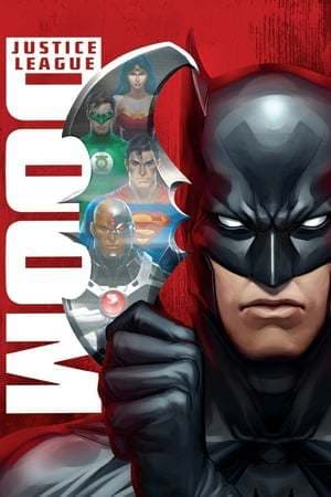 Movie Justice League: Doom