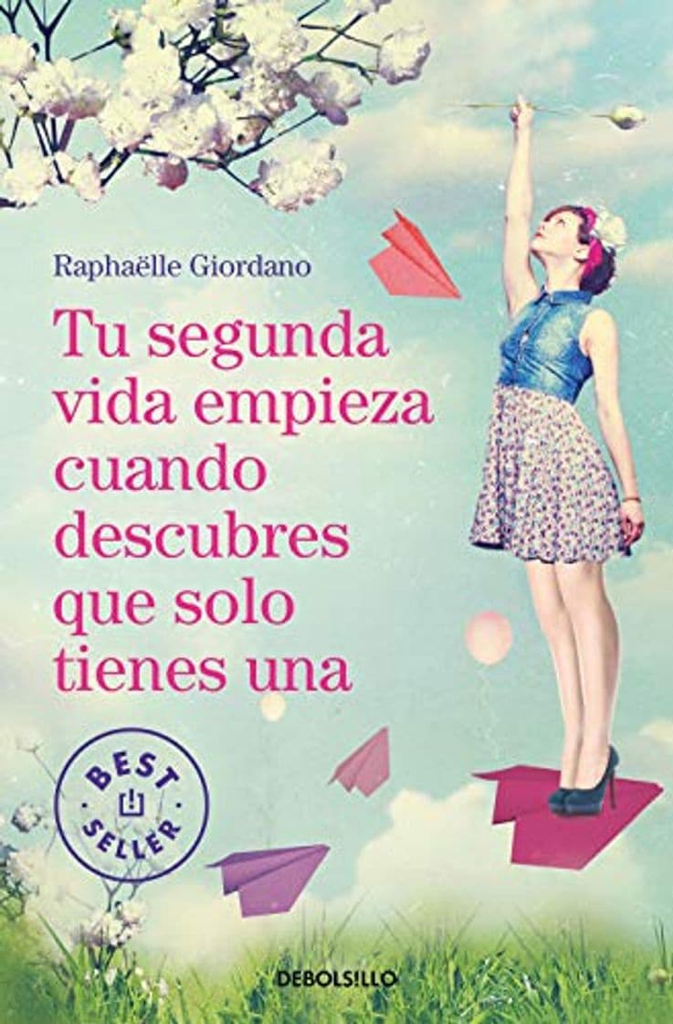 Libro Tu segunda vida empieza cuando descubres que solo tienes una