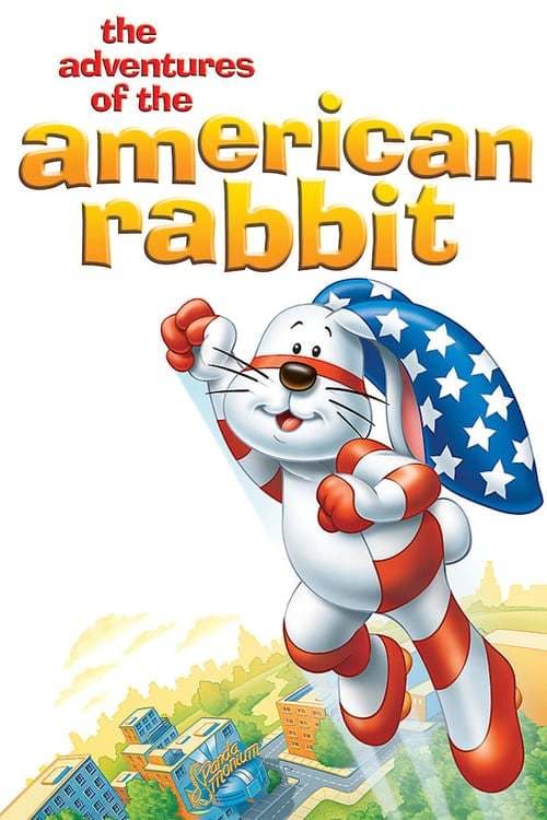 Movie The Adventures of the American Rabbit