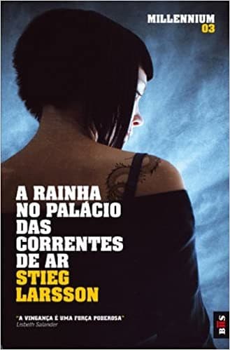 Libro A Rainha do Palácio das Correntes de Ar- Millenium 3