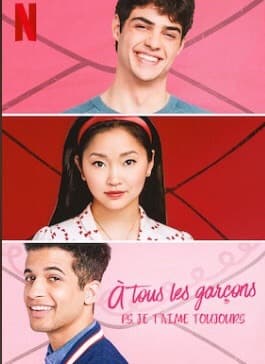 Movie To All the Boys I've Loved Before