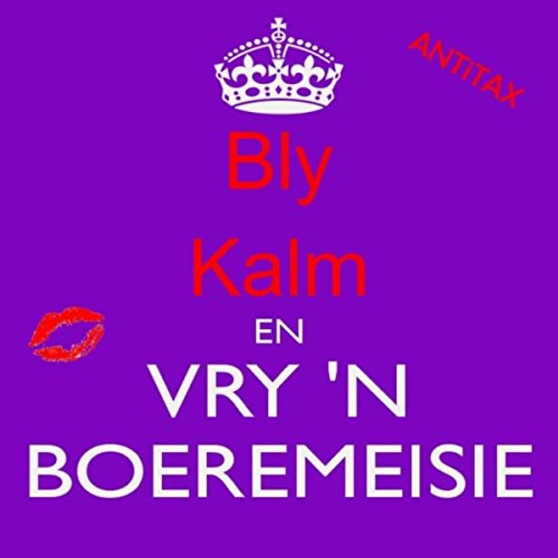 Product Bly Kalm En Vry 'n Boere Meisie