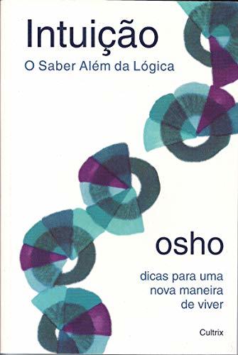 Libro Intuição. O Saber Além da Lógica