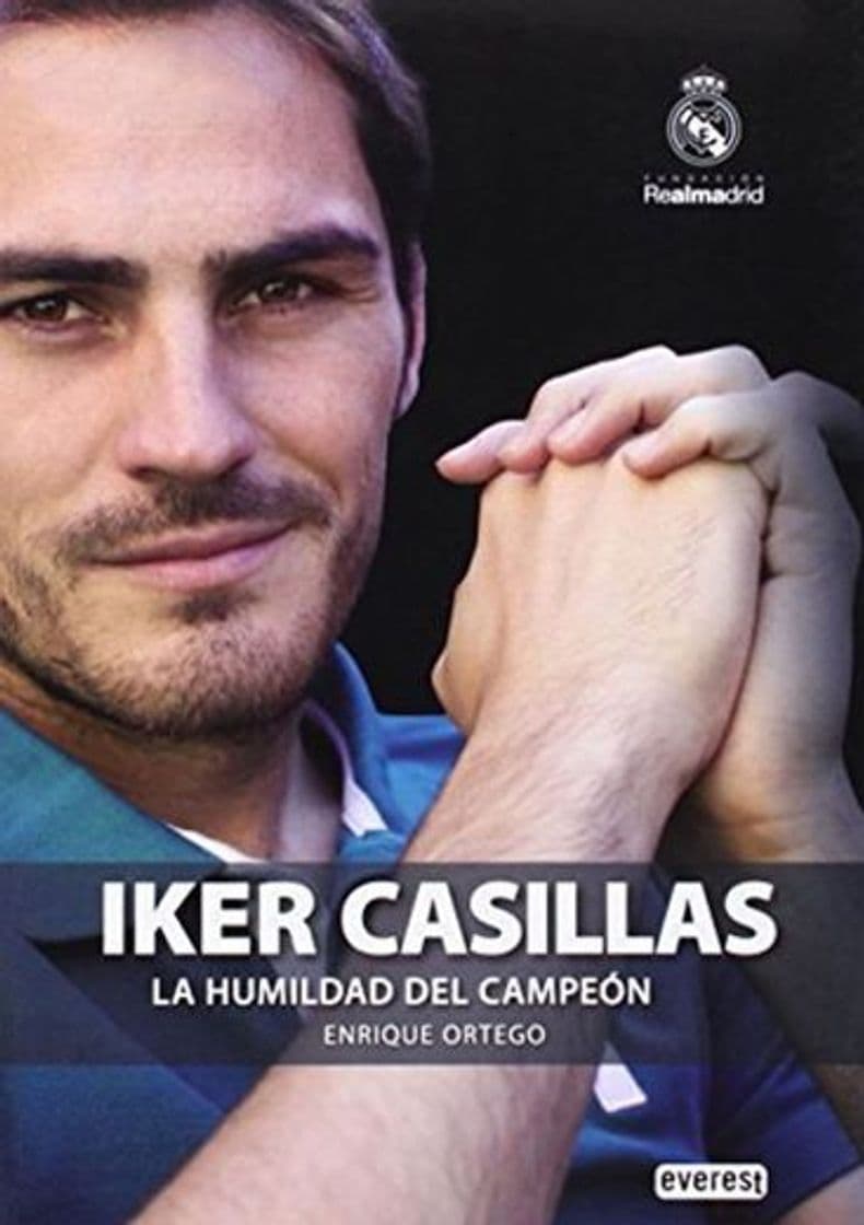 Book Iker Casillas. La humildad del campeón