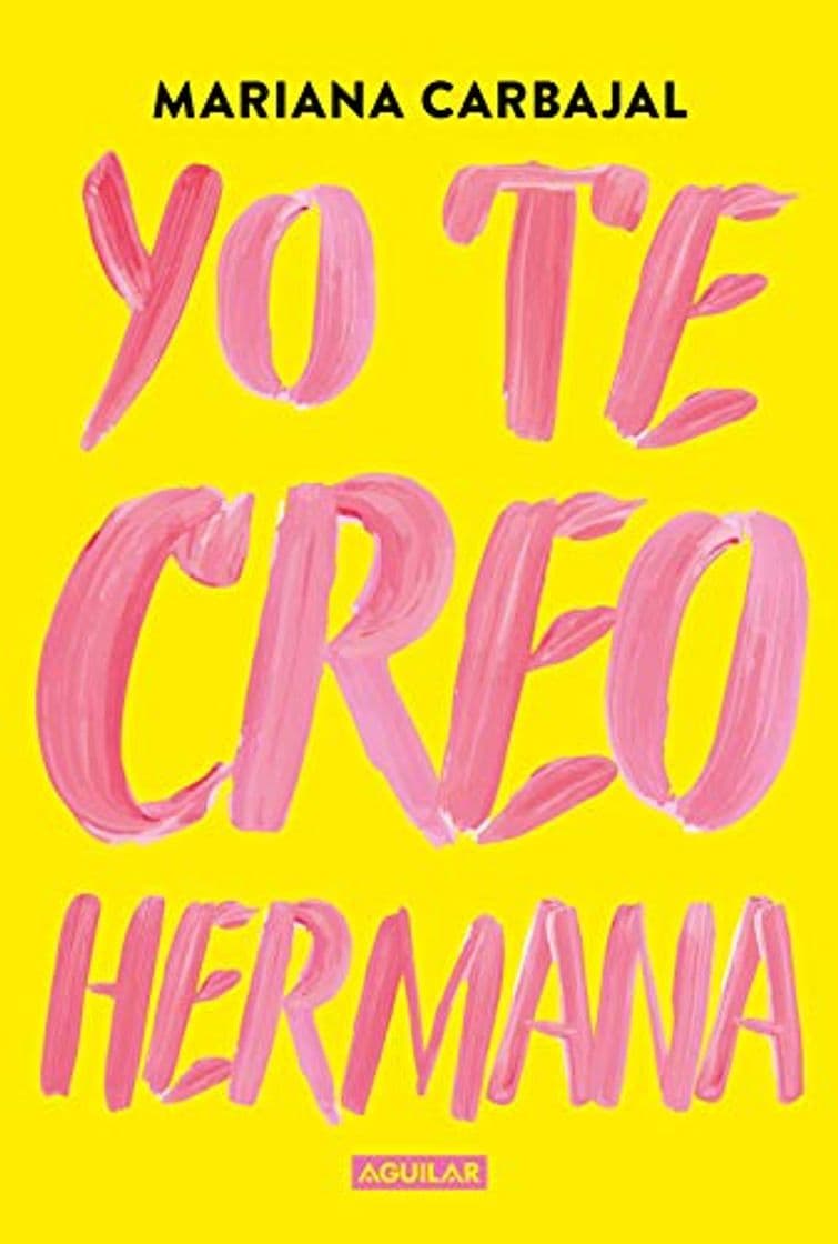 Libro Yo te creo, hermana