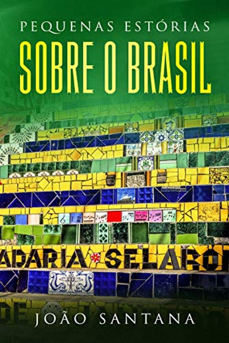 Libro Pequenas estórias sobre o Brasil: Un libro en portugués sencillo para estudiantes