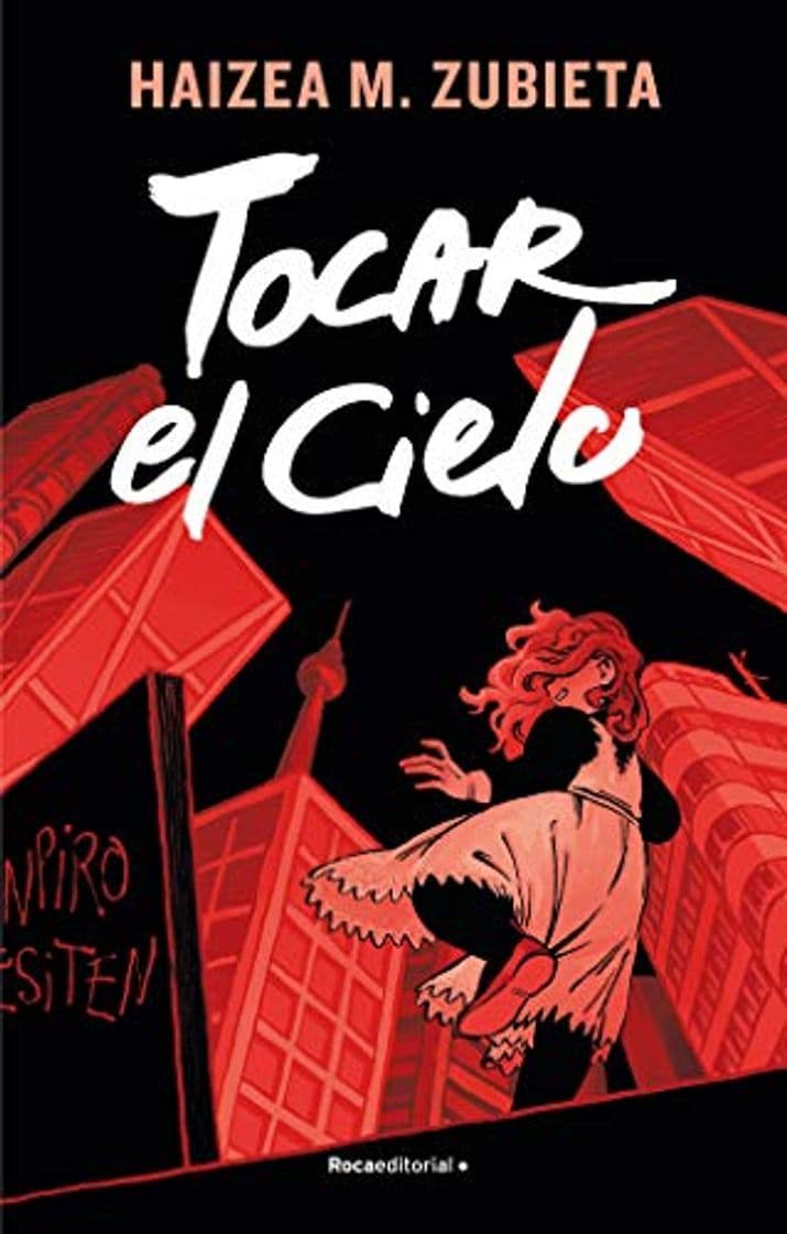 Libro Tocar el cielo