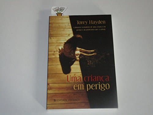 Book Uma Criança em Perigo