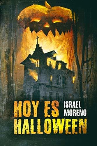 Book Hoy es Halloween: La secuela de "Mañana es Halloween"