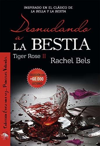 Book Desnudando a La Bestia: Tiger Rose II