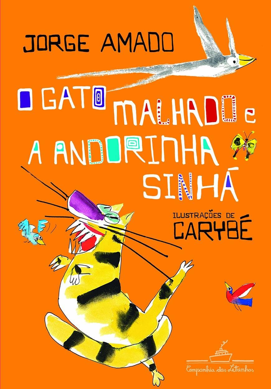 Libro O Gato Malhado E A Andorinha Sinhá