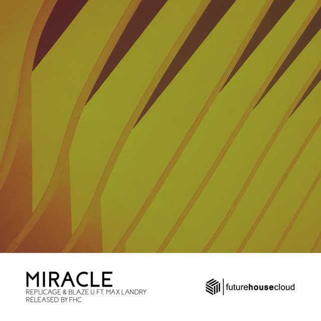 Canción Miracle (feat. Max Landry)