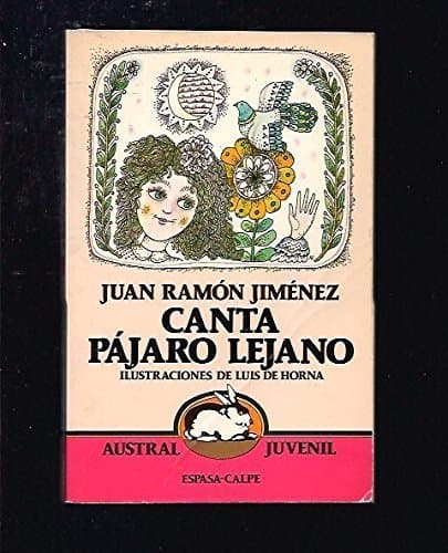 Libro CANTA PAJARO LEJANO