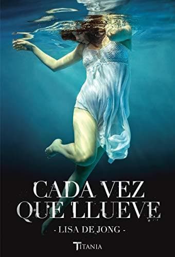 Book Cada vez que llueve (Titania fresh)