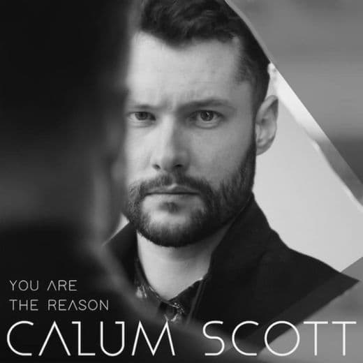 Fashion Calum Scott - You are the reason