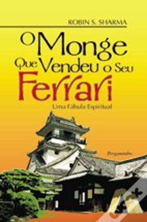 Book O Monge Que Vendeu o Seu Ferrari de Robin Sharma