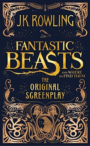 Book Fantastic Beasts and Where to Find Them: The Original Screenplay